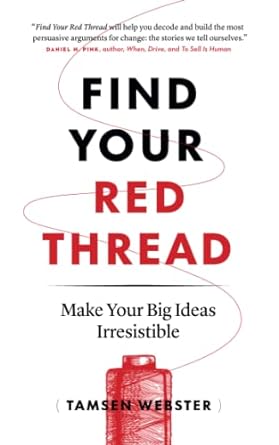 Cover of Find Your Red Thread by Tamsen Webster