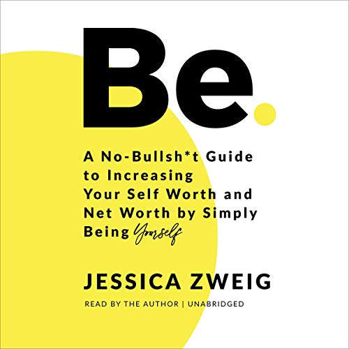 Cover of Be by Jessica Zweig (on personal brand)